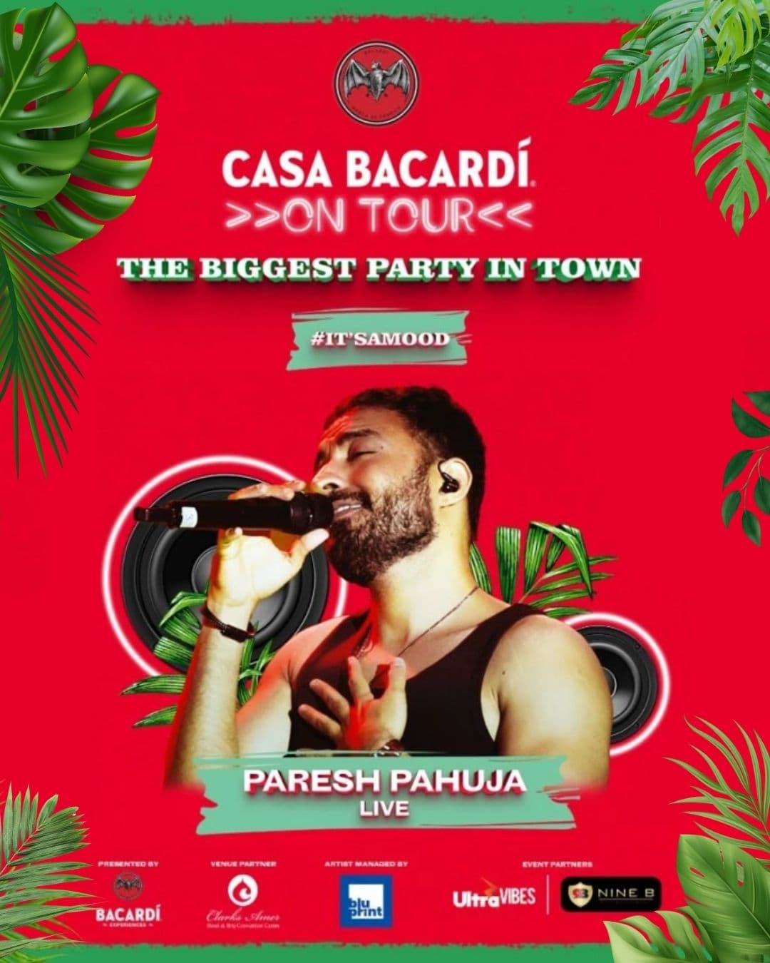 Casa Bacardi on Tour ft. Paresh Pahuja