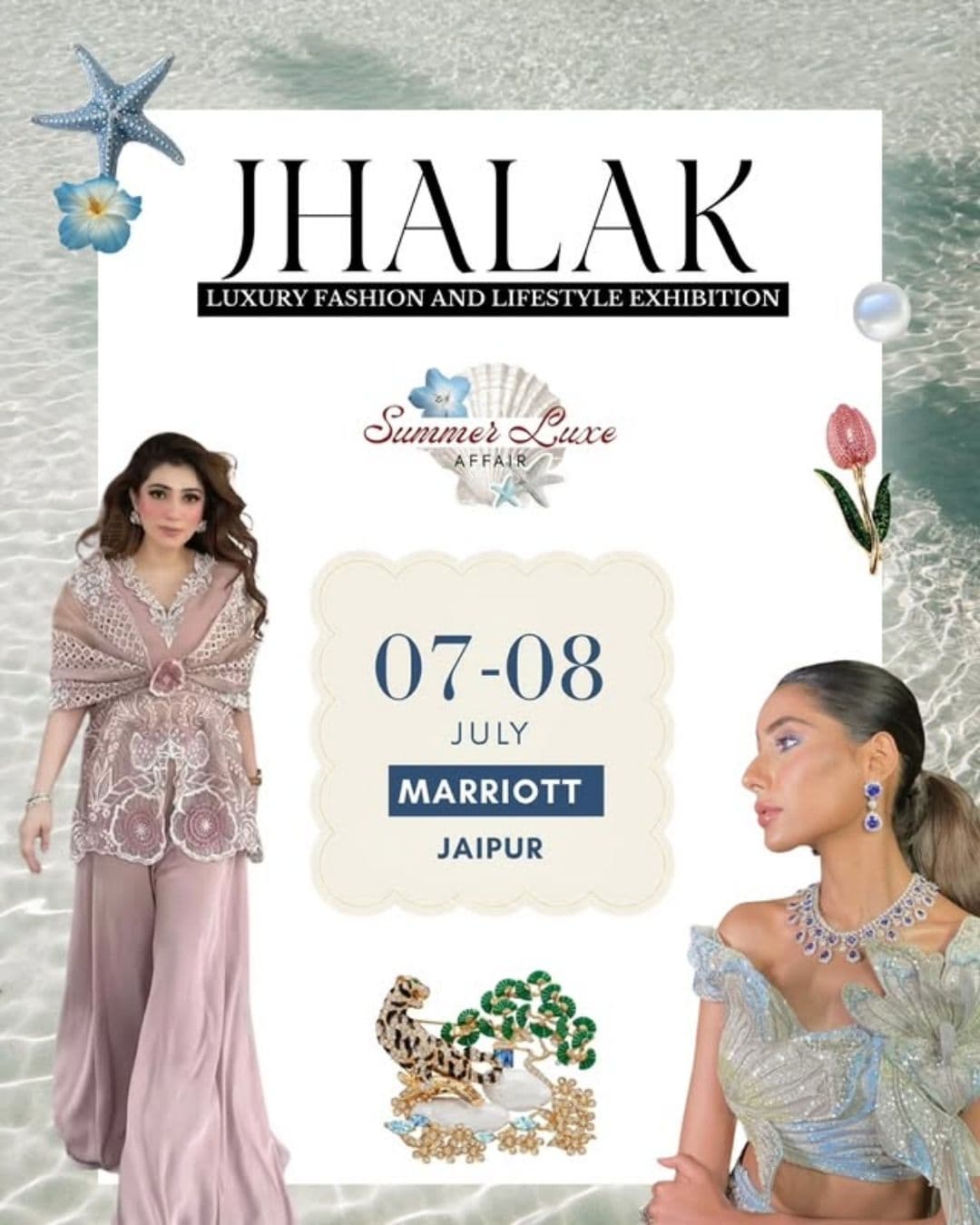 Jhalak Exhibition - Summer Luxe Affair - 2026