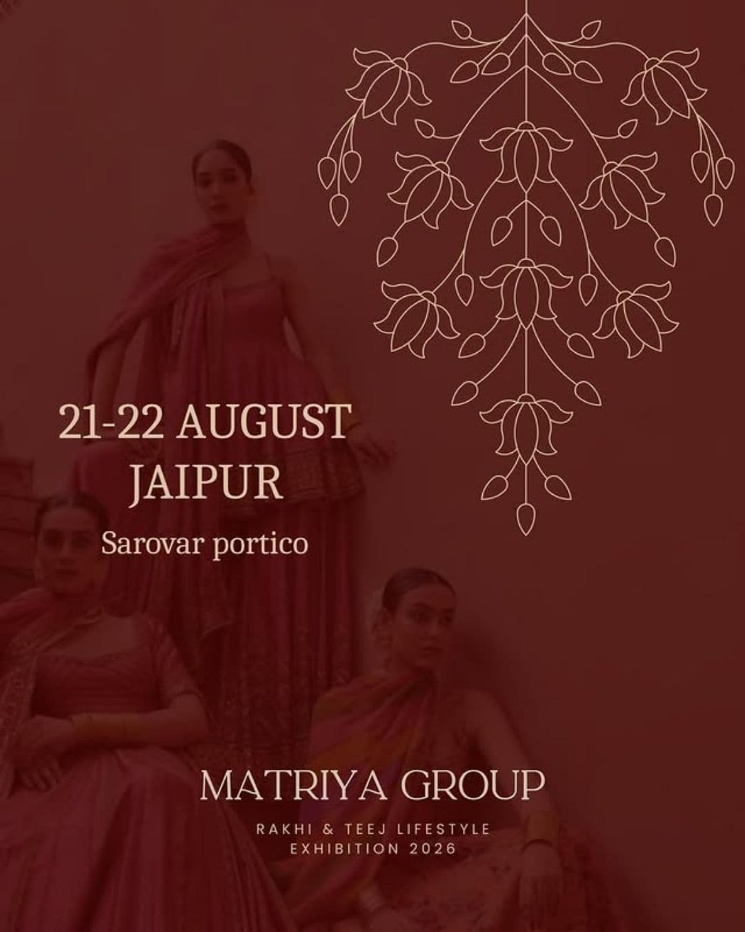 Matriya Group - Rakhi & Teej Lifestyle Exhibition - Aug 2026