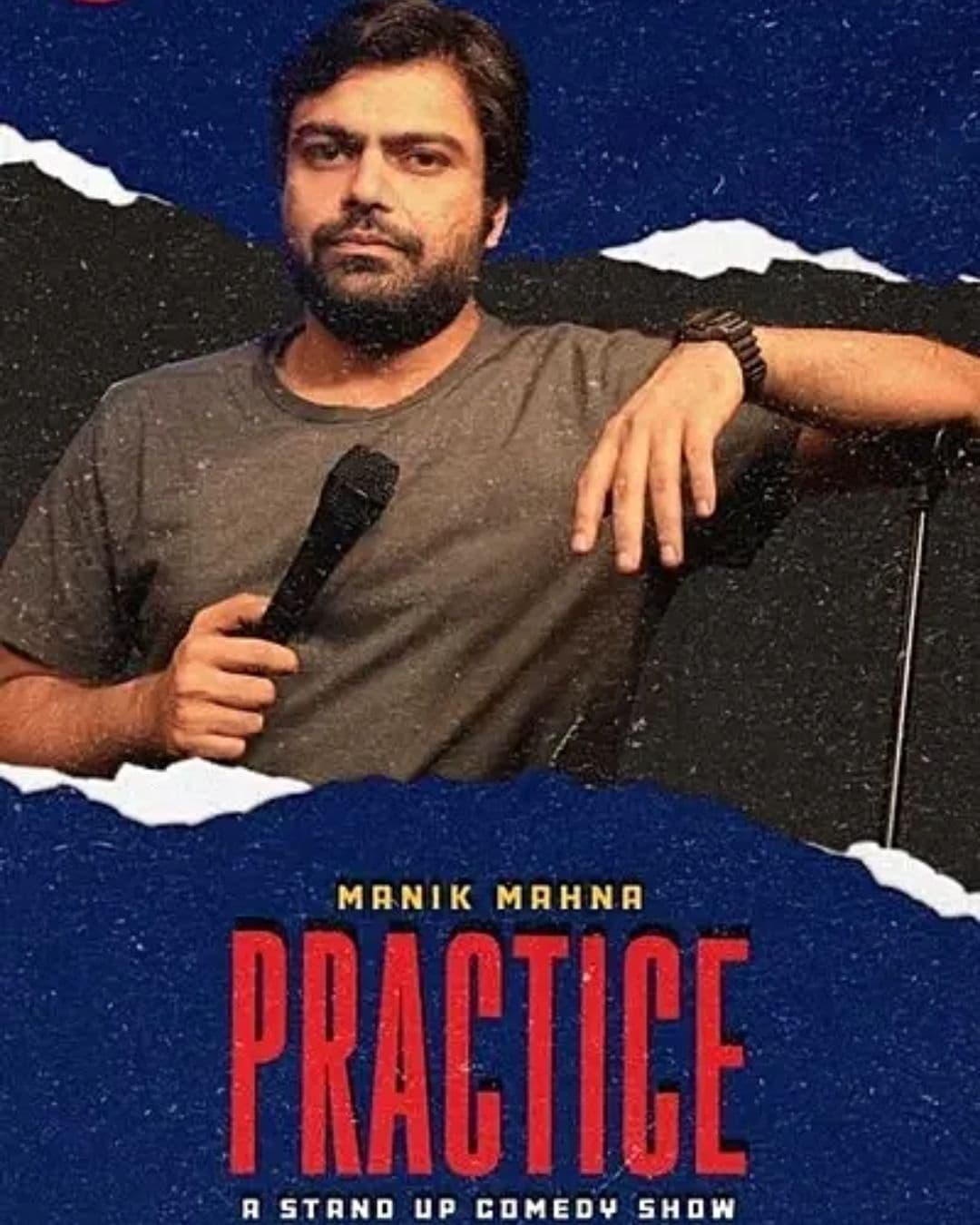 Practice - A Standup Comedy Show by Manik Mahna - 2026