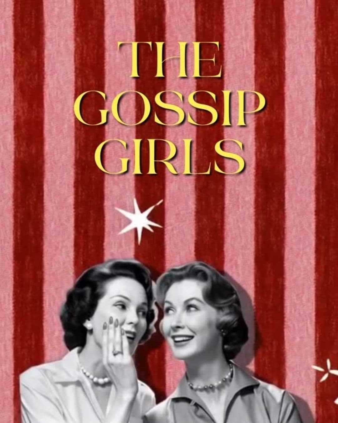 The Gossip Girls Exhibition - 2026