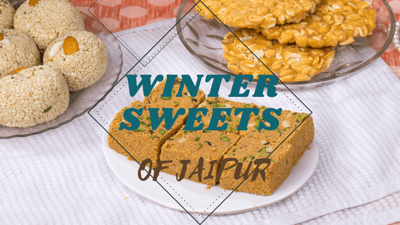 Winter Sweets in Jaipur