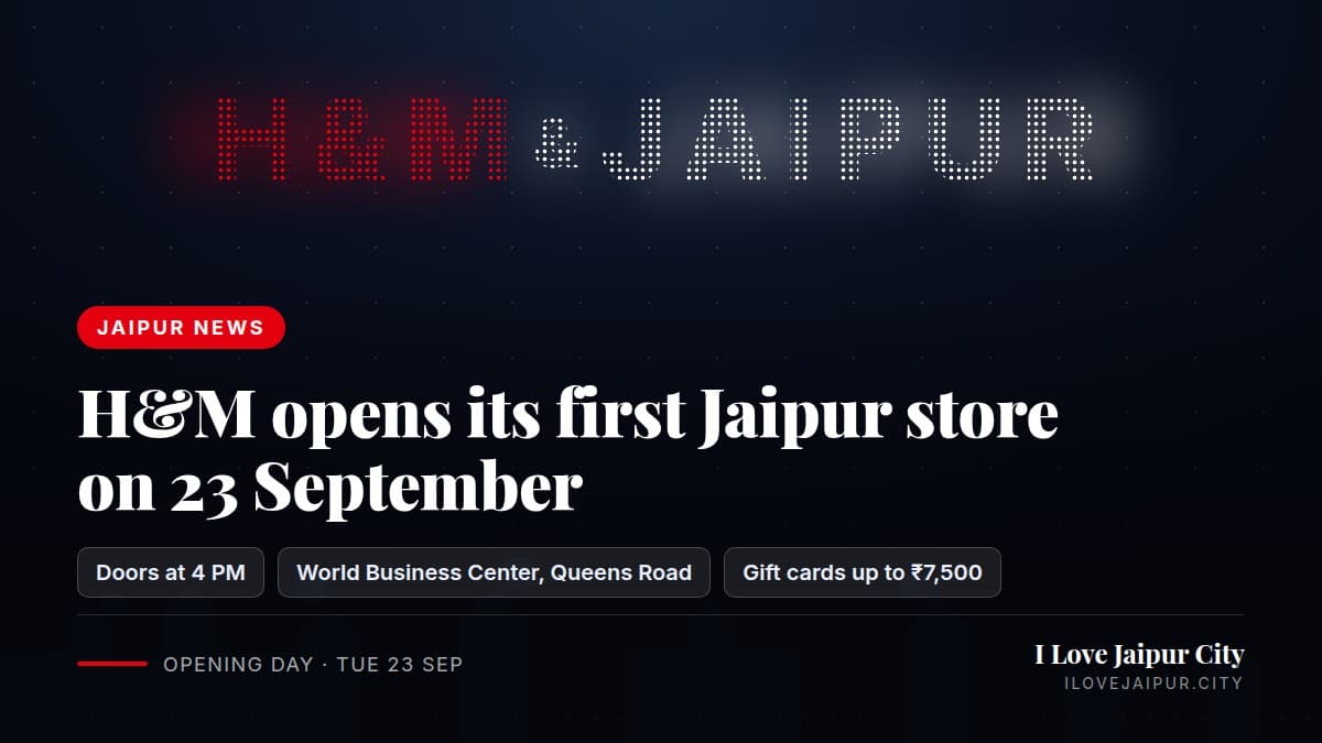 H&M Opens Its First Jaipur Store on 23 September