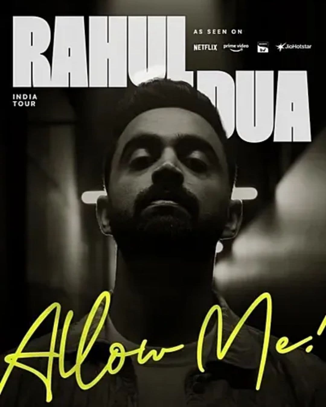 Allow Me!: A Stand-Up Comedy Show by Rahul Dua - 2026