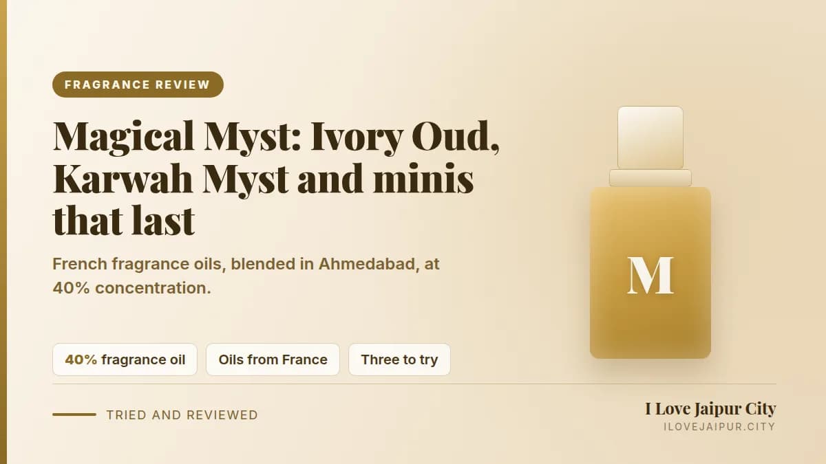 Magical Myst perfume review: Ivory Oud, Karwah Myst and the mini range