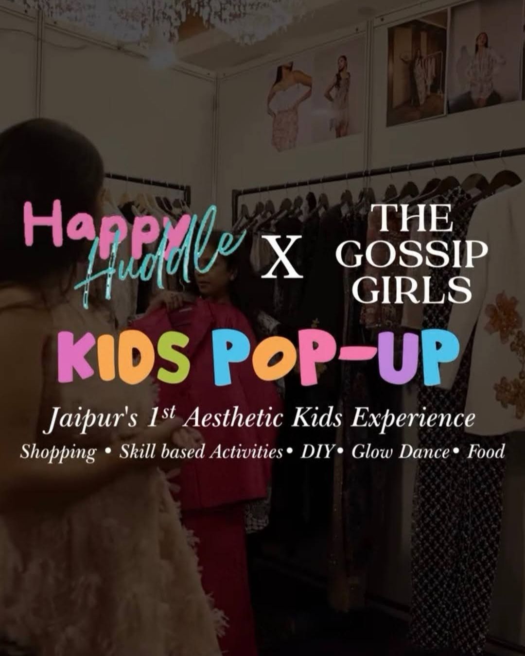 Happy Huddle X The Gossip Girls – Kids Pop-Up 2026