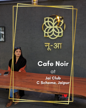 Cafe Noir at Jai Club